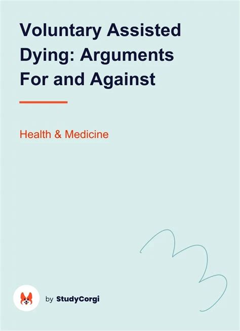 arguments for and against assisted dying